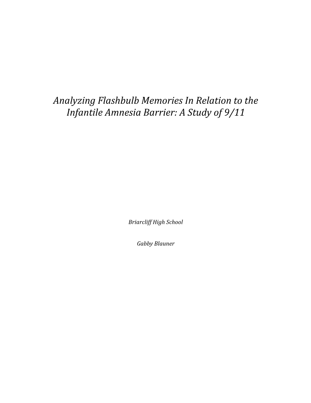 Analyzing Flashbulb Memories in Relation to the Infantile Amnesia Barrier: a Study of 9/11