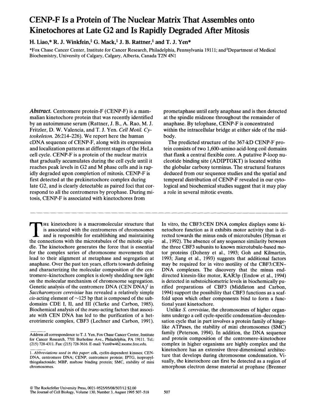 CENP-F Is a Protein of the Nuclear Matrix That Assembles Onto Kinetochores at Late G2 and Is Rapidly Degraded After Mitosis H