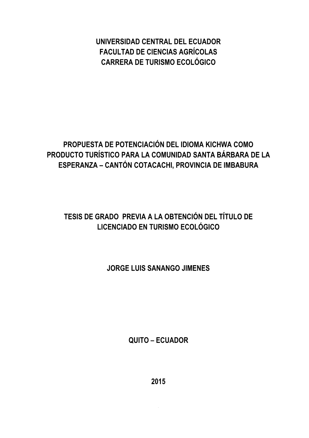 Universidad Central Del Ecuador Facultad De Ciencias Agrícolas Carrera De Turismo Ecológico