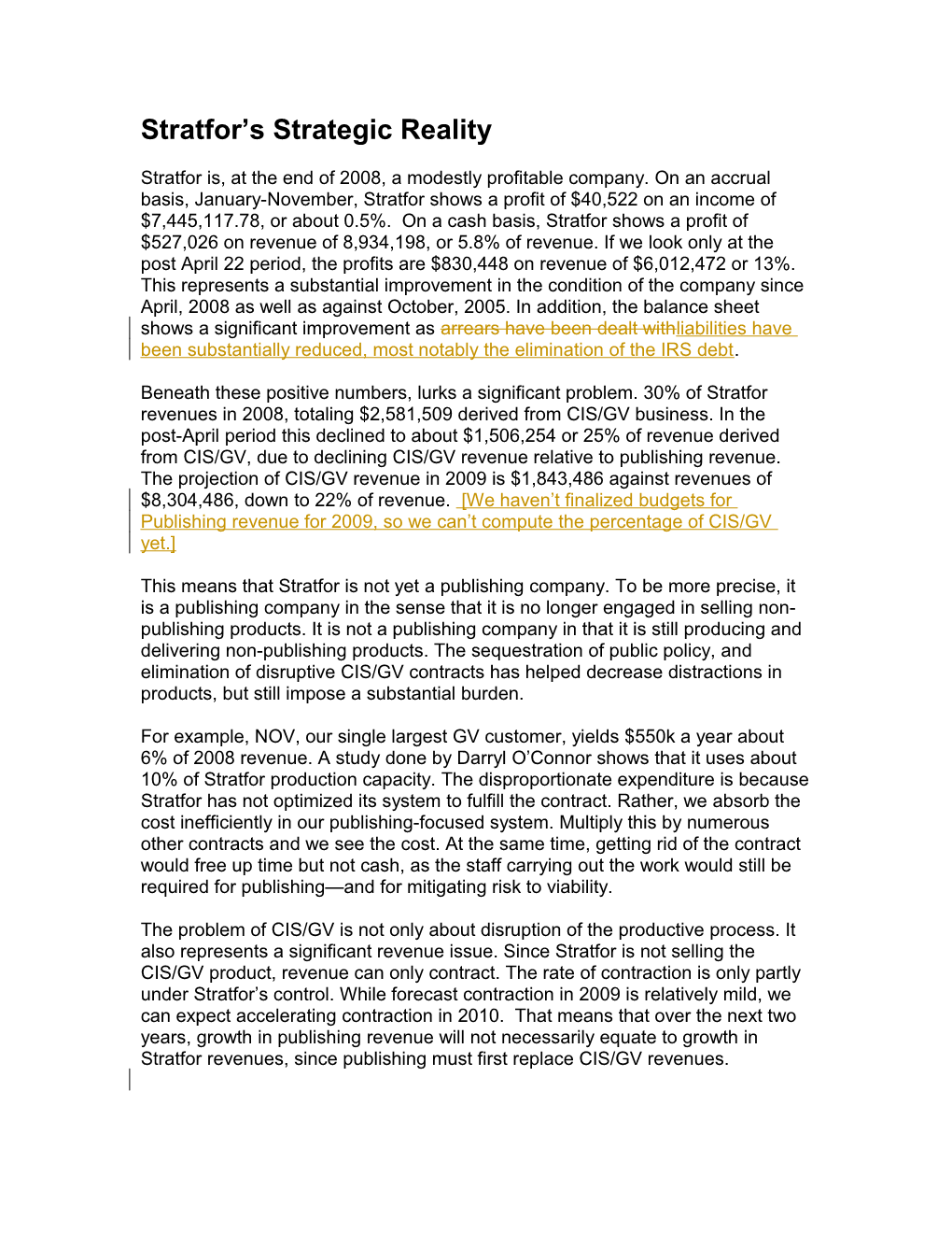 Stratfor S Status: Profitability Vs