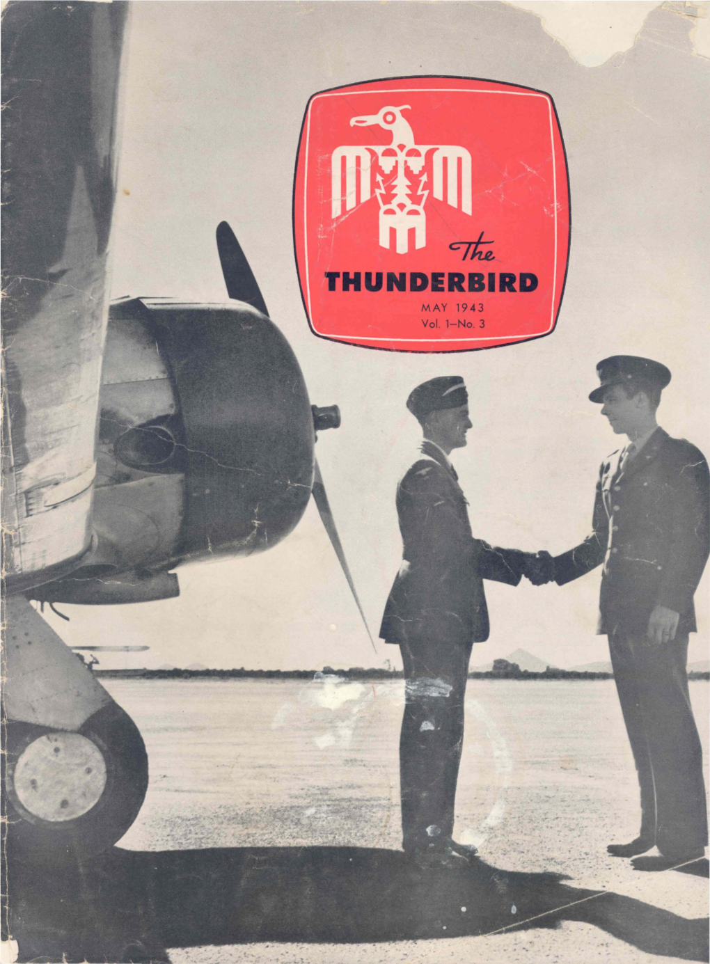 C7i;;, THUNDERBIRD MAY 1943 Vol