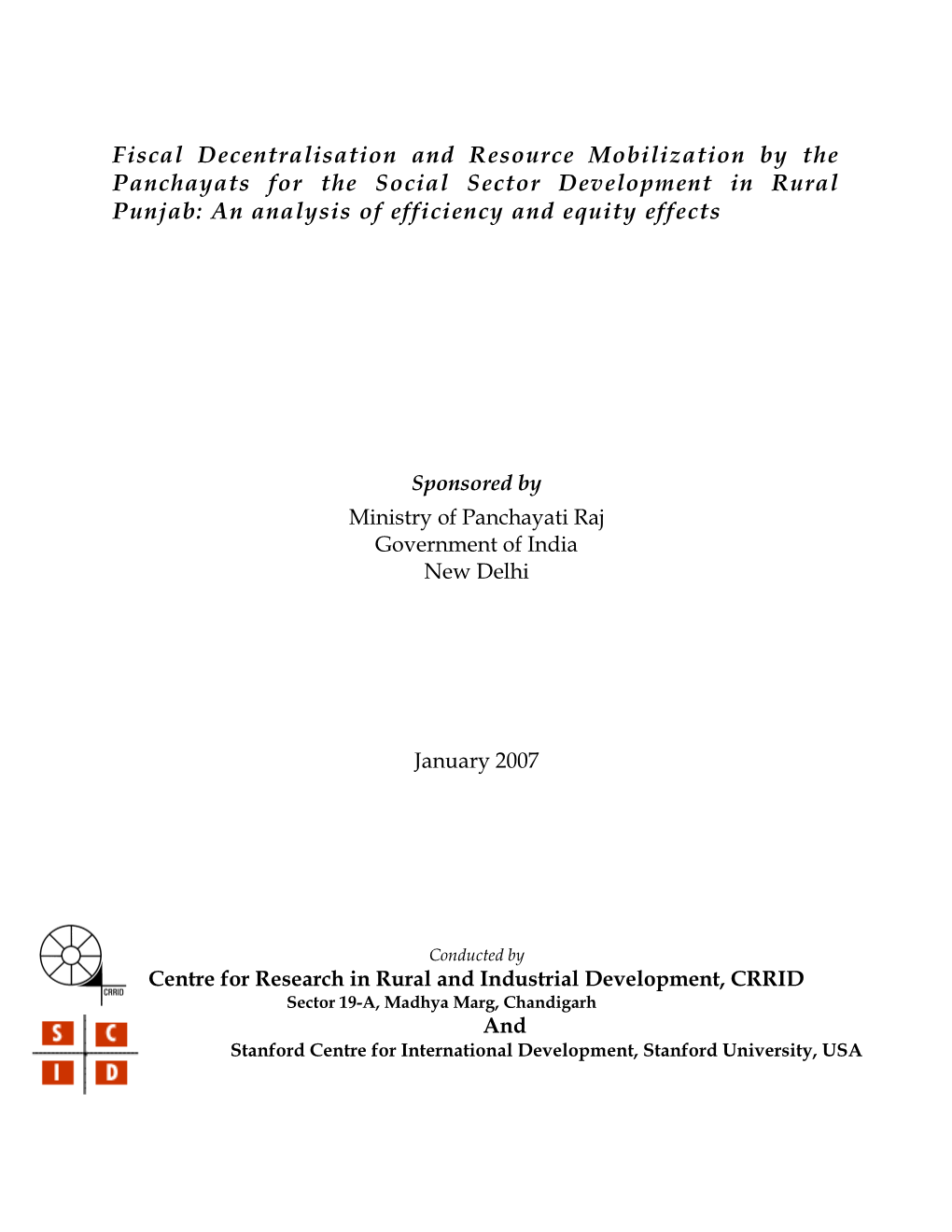 Local Finance and Decentralization of Social Sector Delivery in India and in Punjab