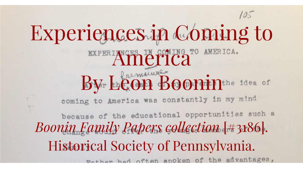 Experiences in Coming to America by Leon Boonin