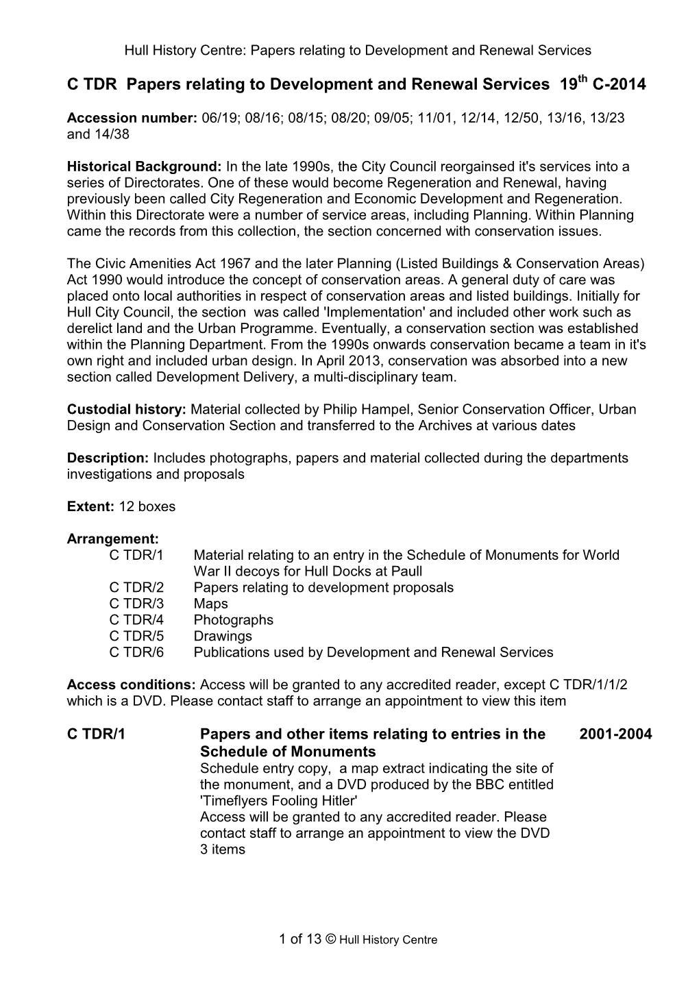 C TDR Papers Relating to Development and Renewal Services 19Th C-2014