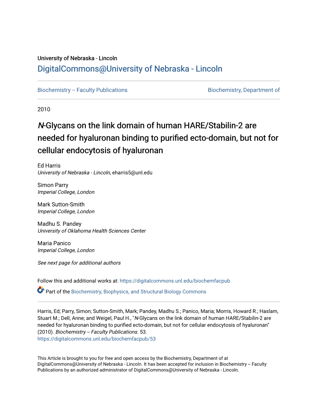 N-Glycans on the Link Domain of Human HARE/Stabilin-2 Are Needed for Hyaluronan Binding to Purified Ecto-Domain, but Not for Cellular Endocytosis of Hyaluronan