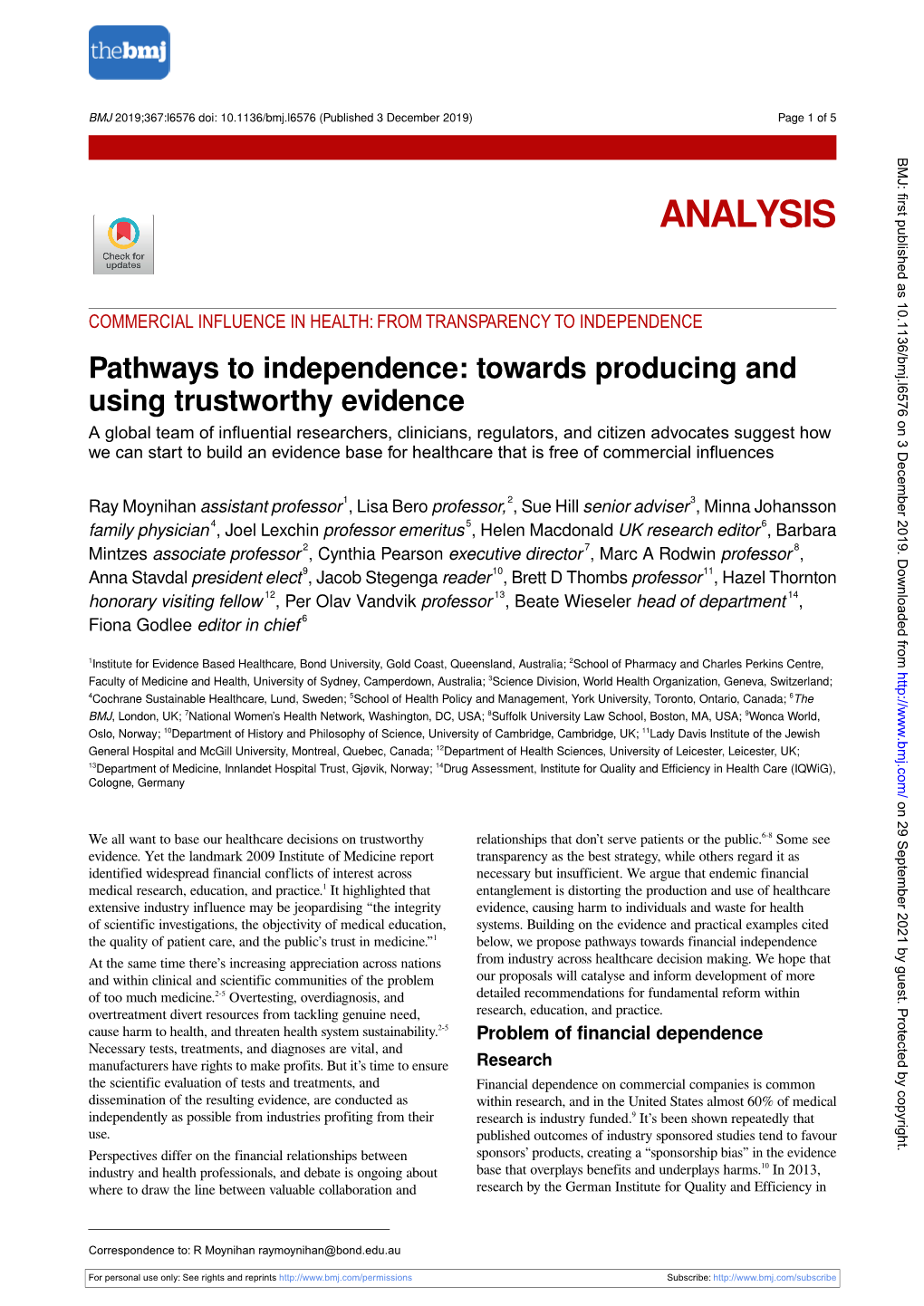 Pathways to Independence: Towards Producing and Using Trustworthy Evidence