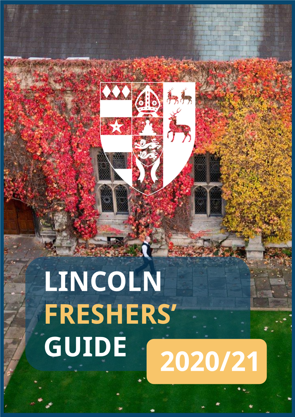 Lincoln Freshers' Guide 2020/21