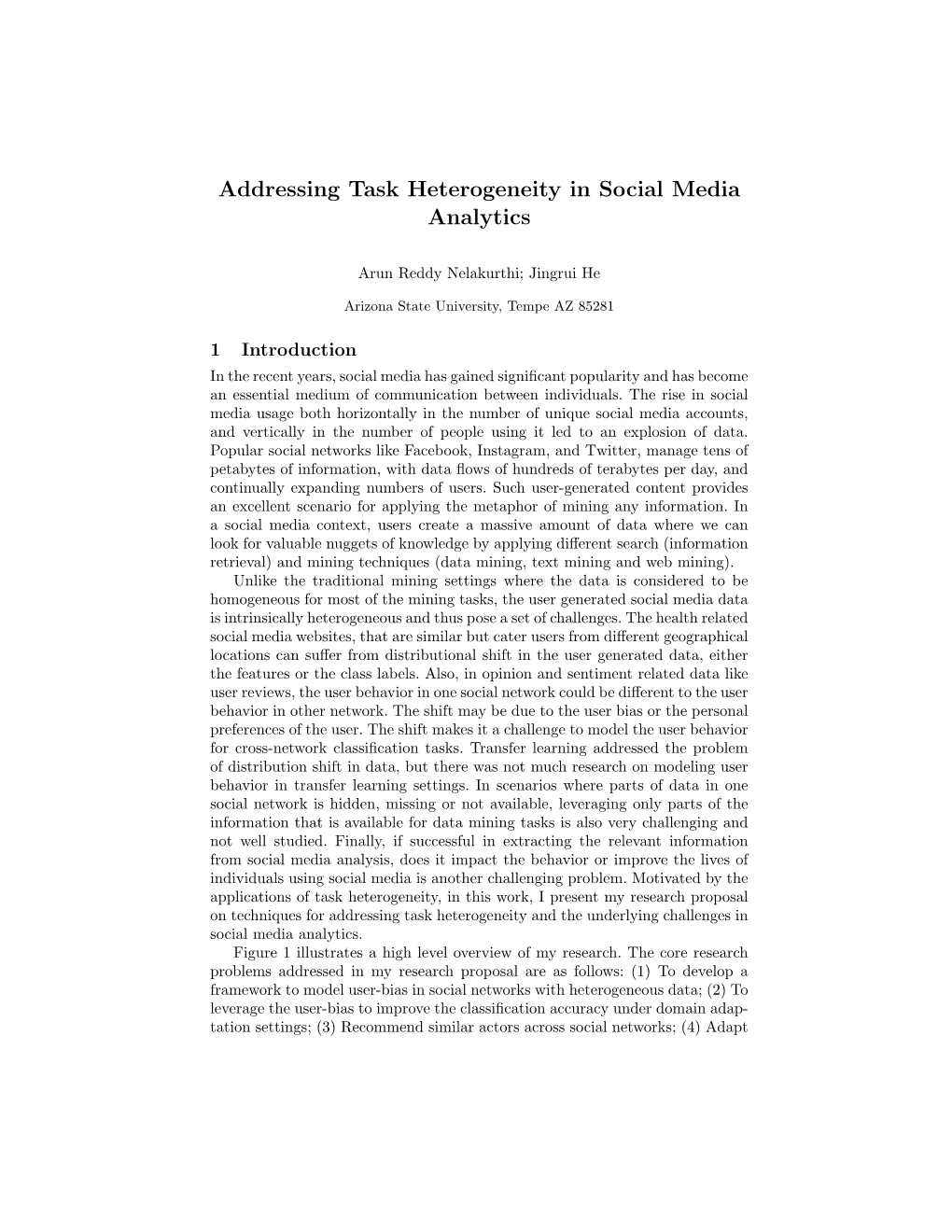 Addressing Task Heterogeneity in Social Media Analytics