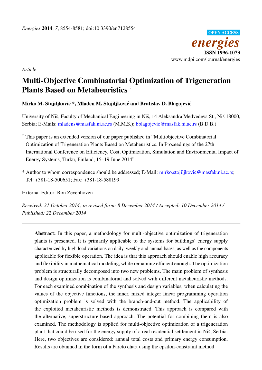 Multi-Objective Combinatorial Optimization of Trigeneration Plants Based on Metaheuristics †