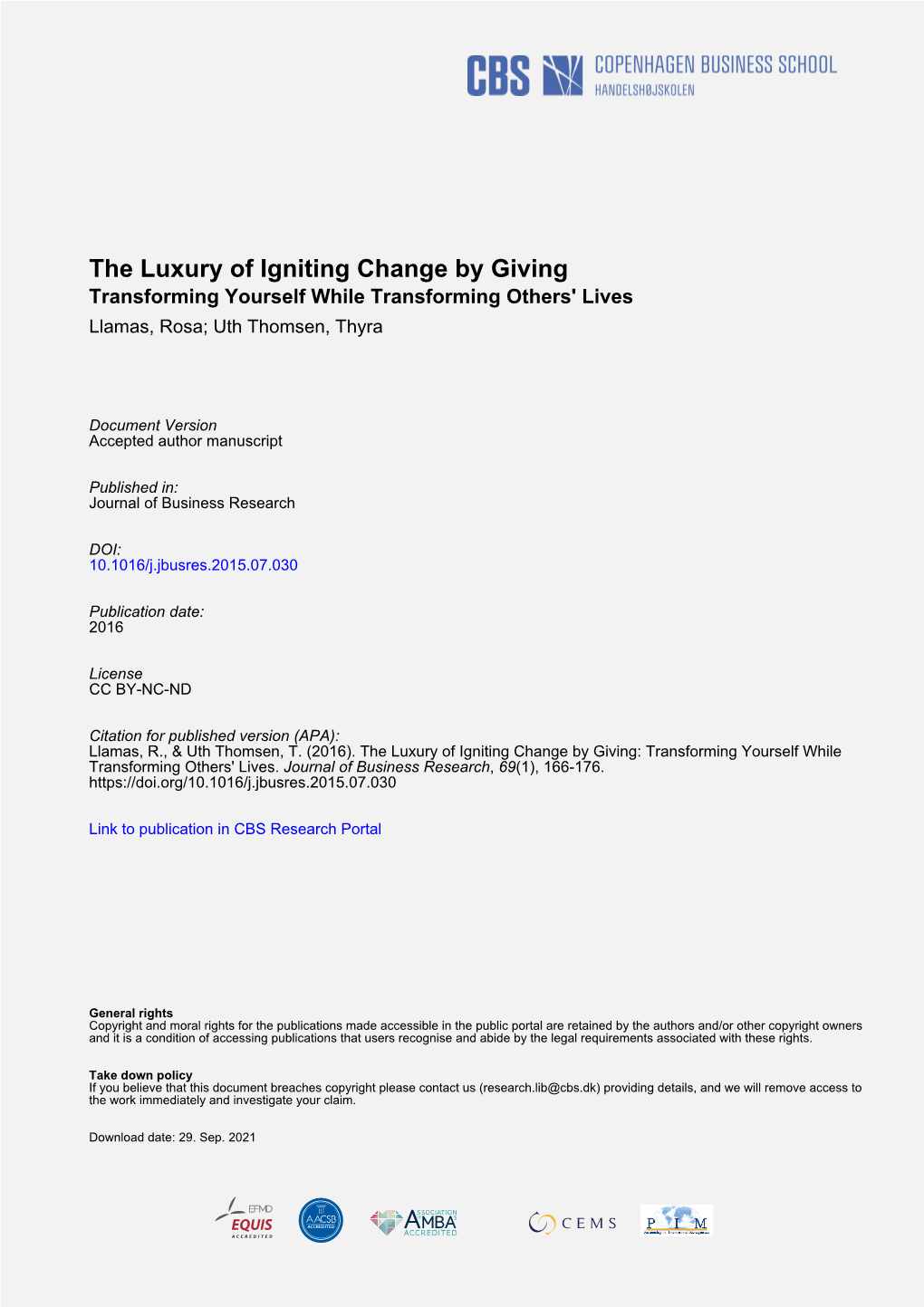 The Luxury of Igniting Change by Giving Transforming Yourself While Transforming Others' Lives Llamas, Rosa; Uth Thomsen, Thyra