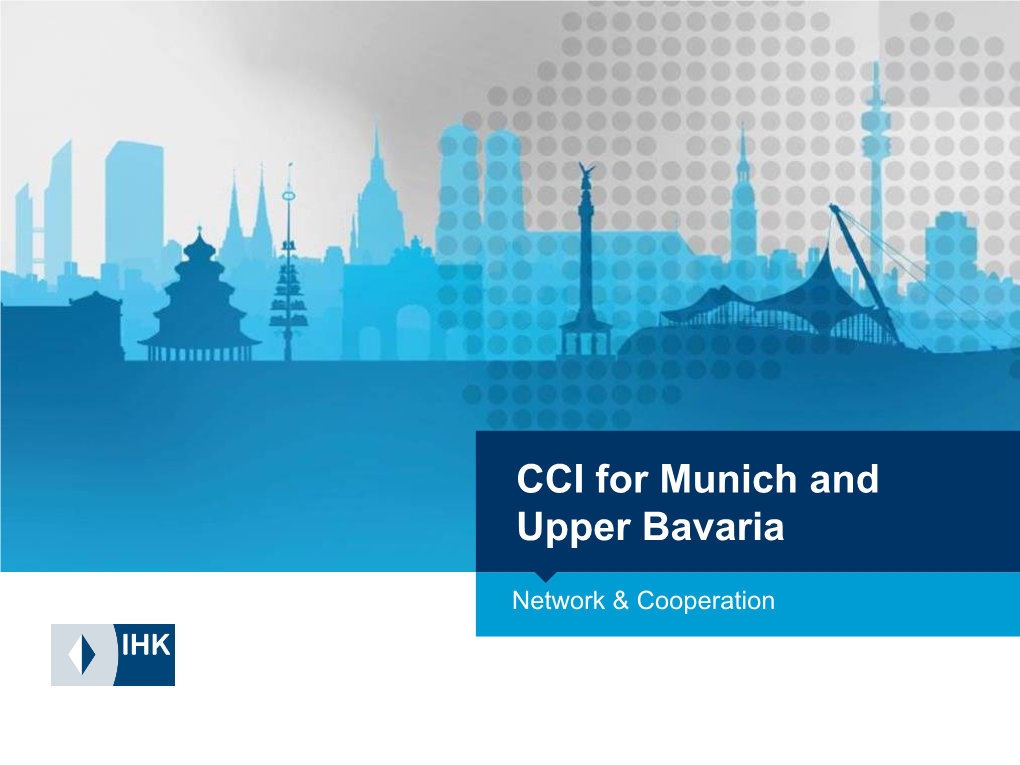 CCI for Munich and Upper Bavaria