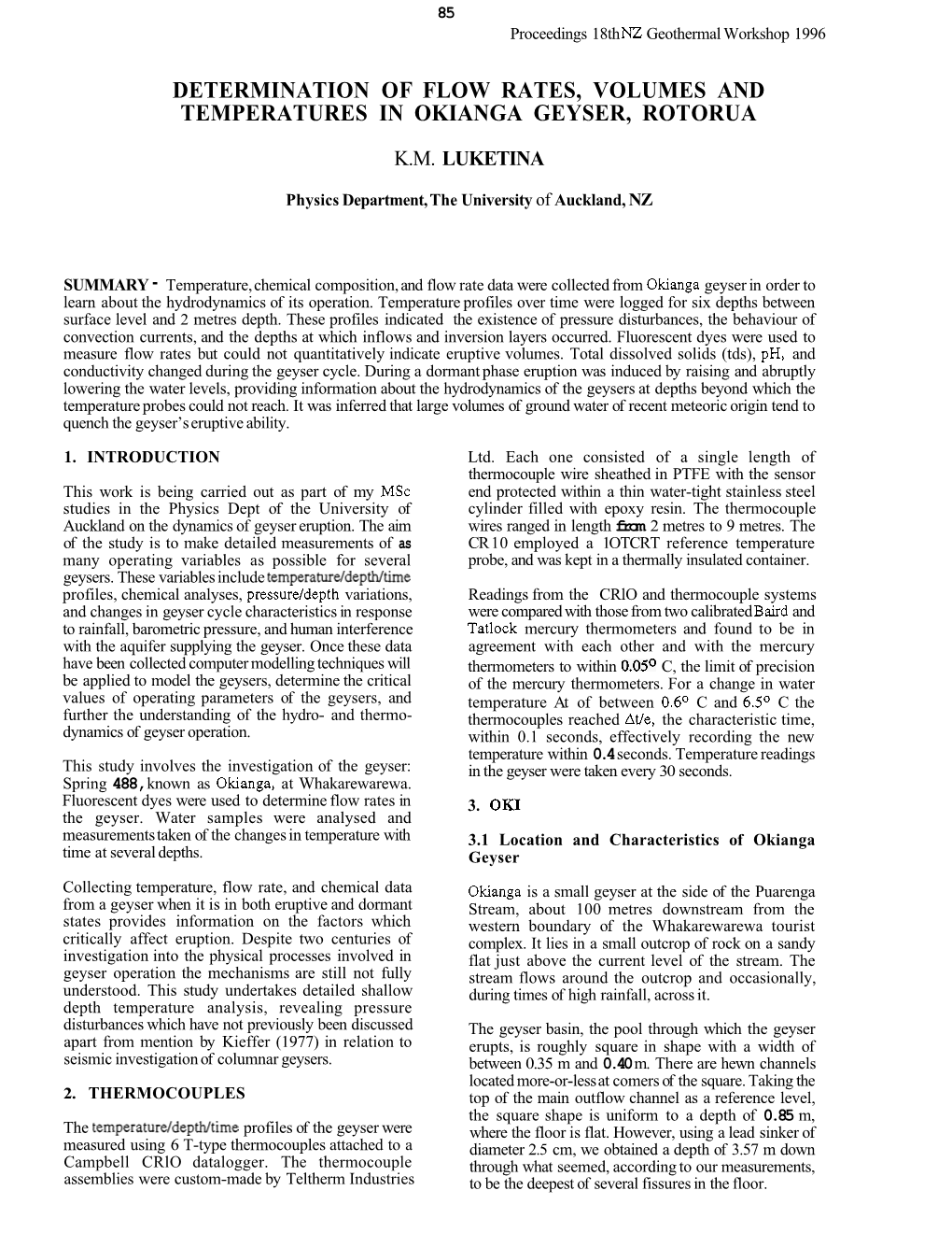 Determination of Flow Rates, Volumes and Temperatures in Okianga Geyser, Rotorua