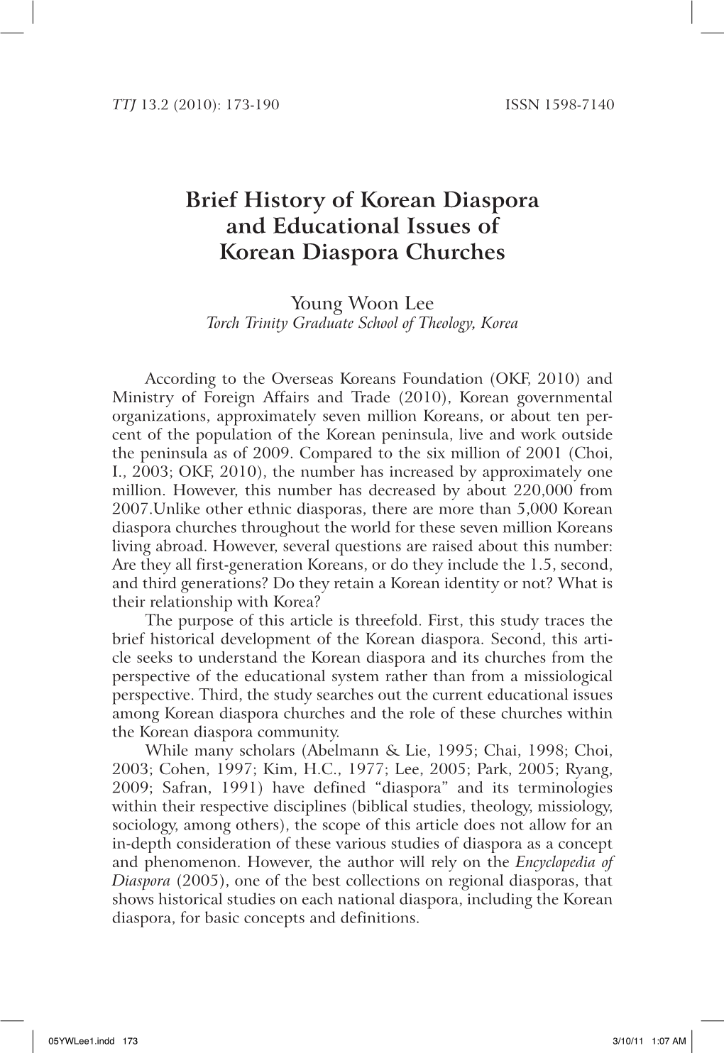 Brief History of Korean Diaspora and Educational Issues of Korean Diaspora Churches