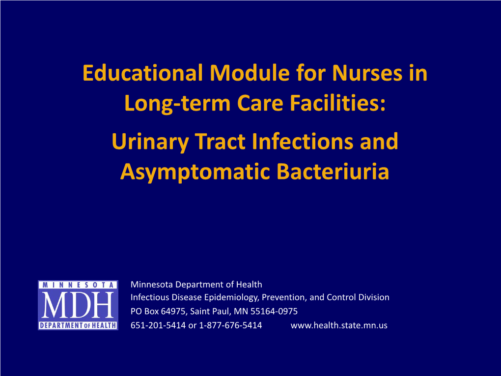 Urinary Tract Infections & Asymptomatic Bacteriuria (Slides)