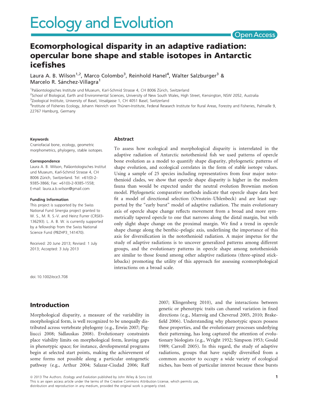 Ecomorphological Disparity in an Adaptive Radiation: Opercular Bone Shape and Stable Isotopes in Antarctic Iceﬁshes Laura A