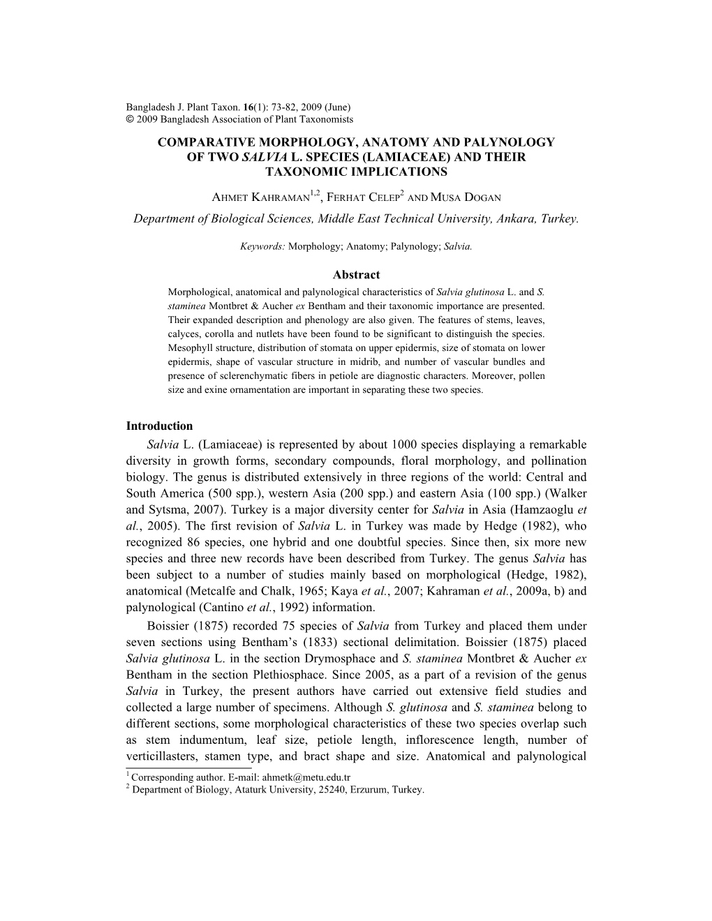 COMPARATIVE MORPHOLOGY, ANATOMY and PALYNOLOGY of TWO SALVIA L. SPECIES (LAMIACEAE) and THEIR TAXONOMIC IMPLICATIONS Departmen