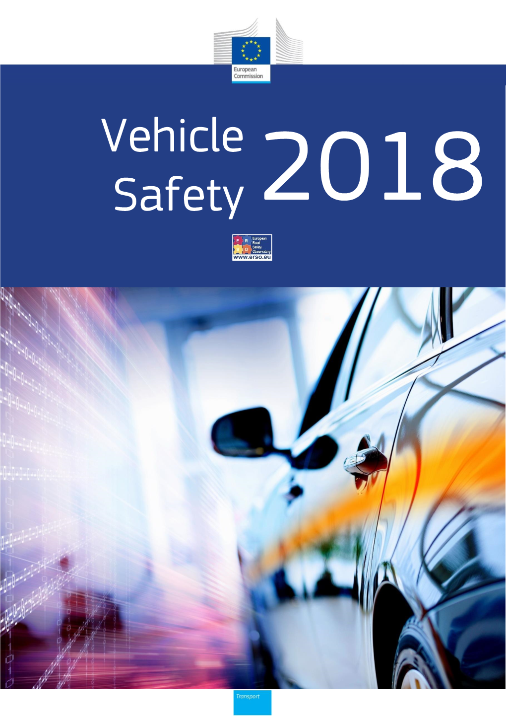 Vehicle Safety 2018 Vehicle Safety