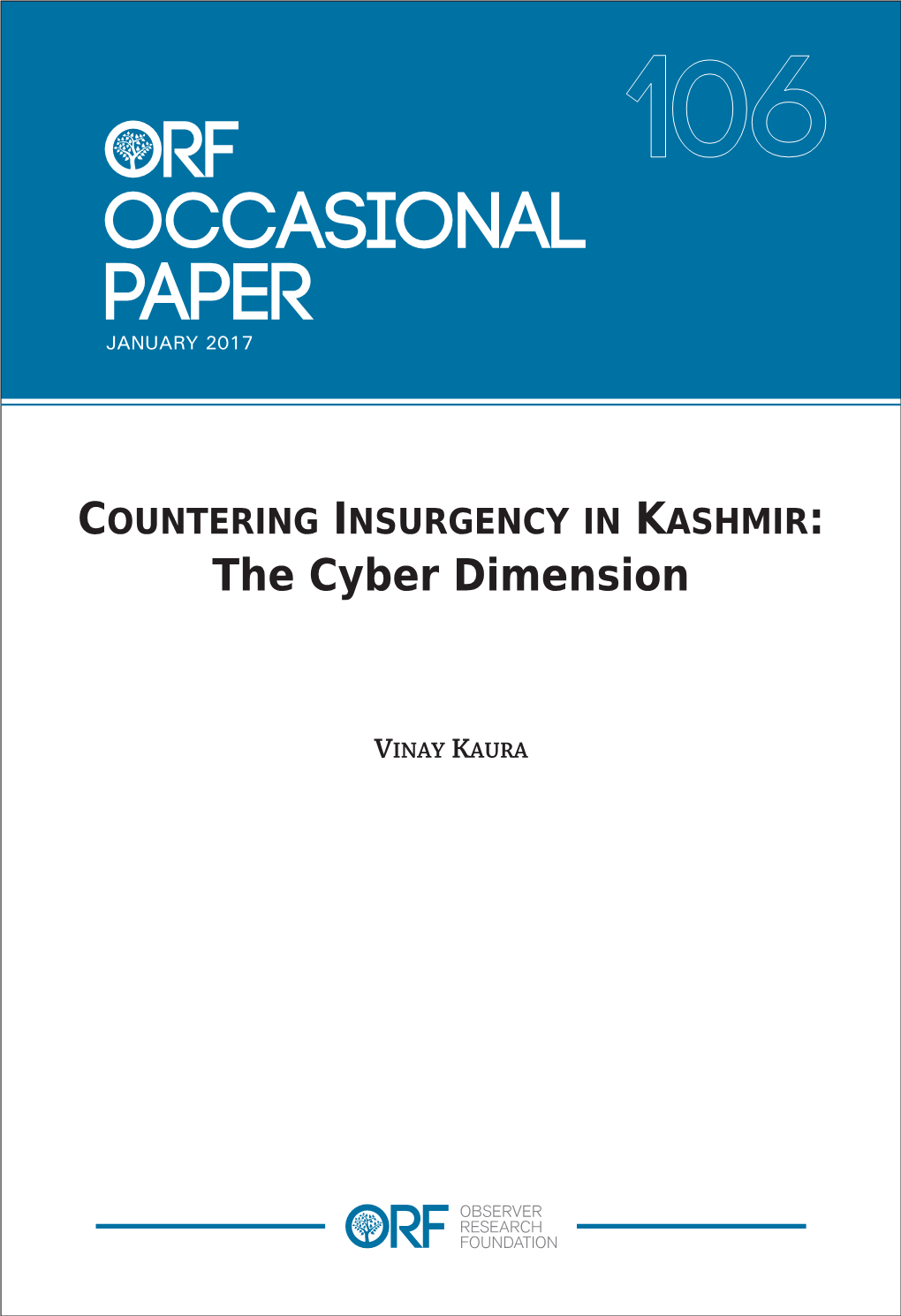 COUNTERING INSURGENCY in KASHMIR: the Cyber Dimension