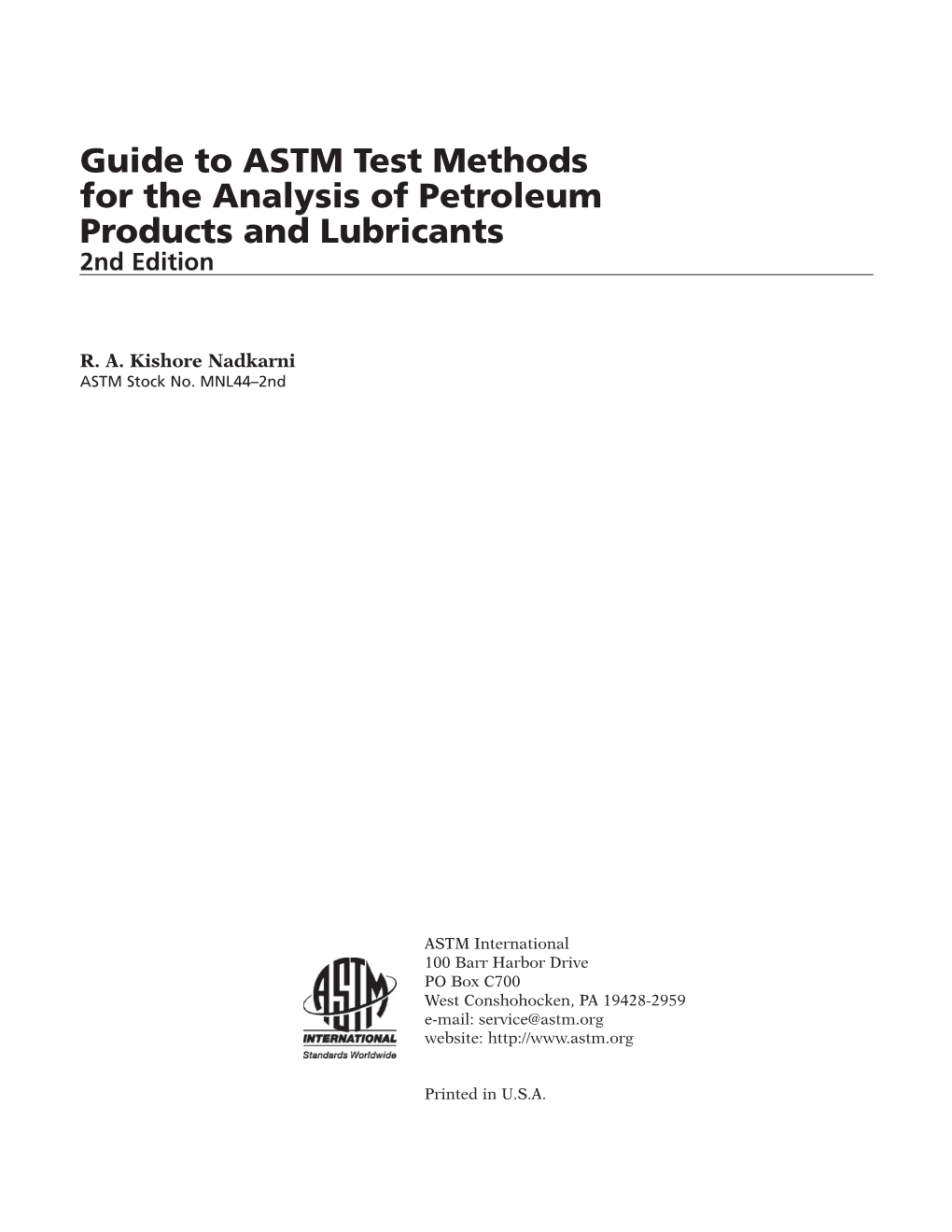 Guide to ASTM Test Methods for the Analysis of Petroleum Products and Lubricants 2Nd Edition