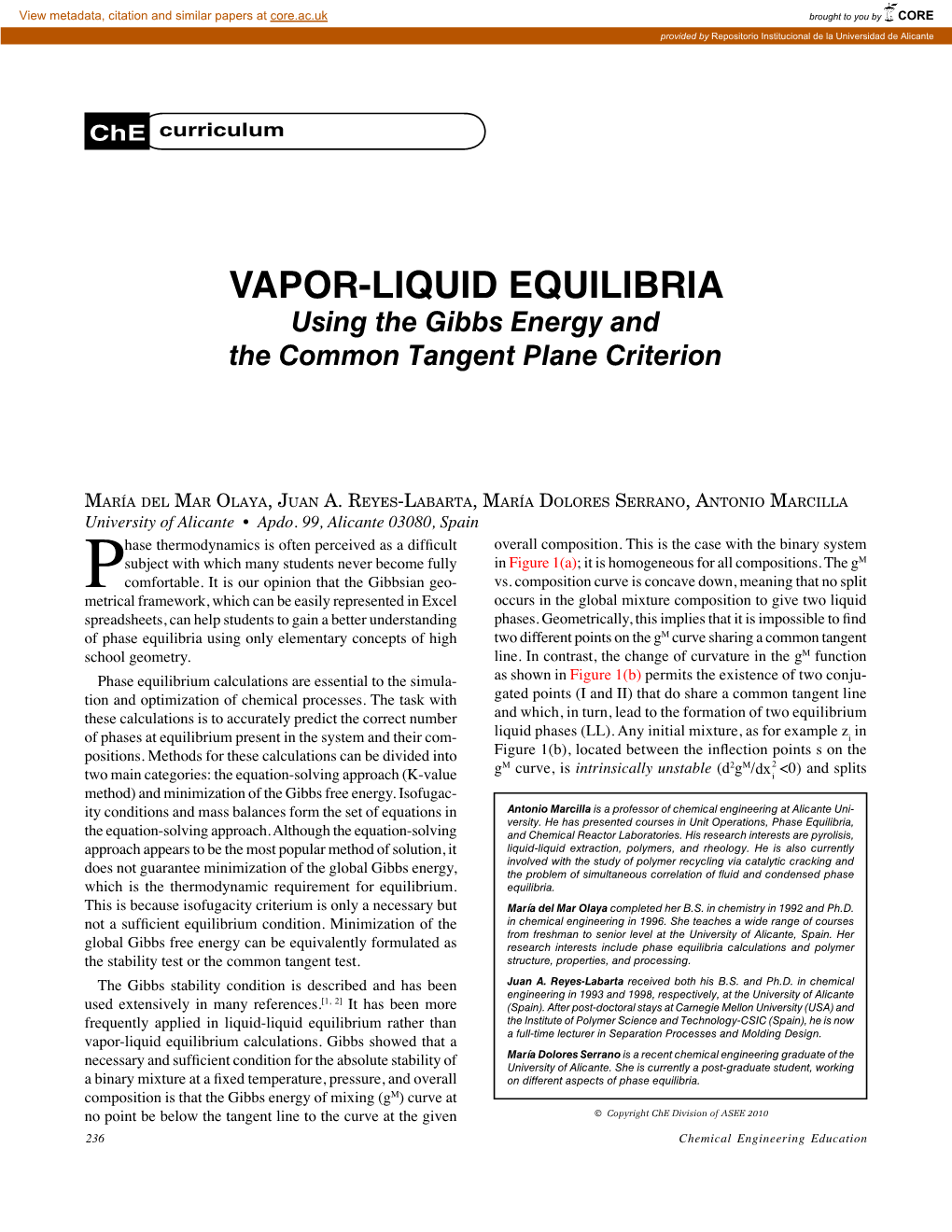 VAPOR-LIQUID EQUILIBRIA Using the Gibbs Energy and the Common Tangent Plane Criterion