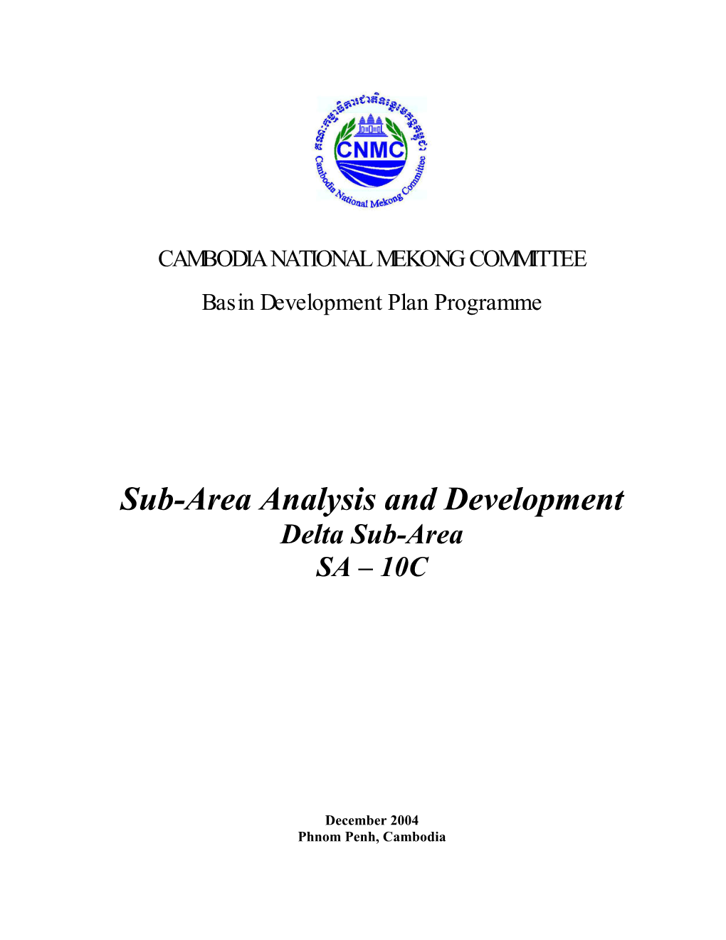 Sub-Area Analysis and Development Delta Sub-Area SA – 10C