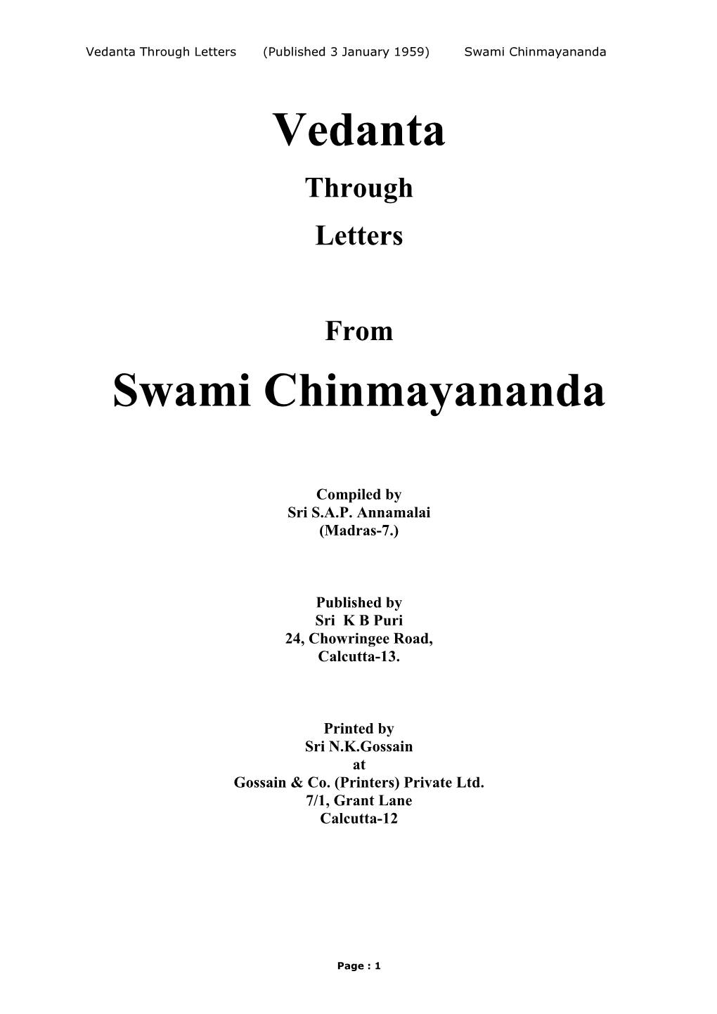 Vedanta Swami Chinmayananda