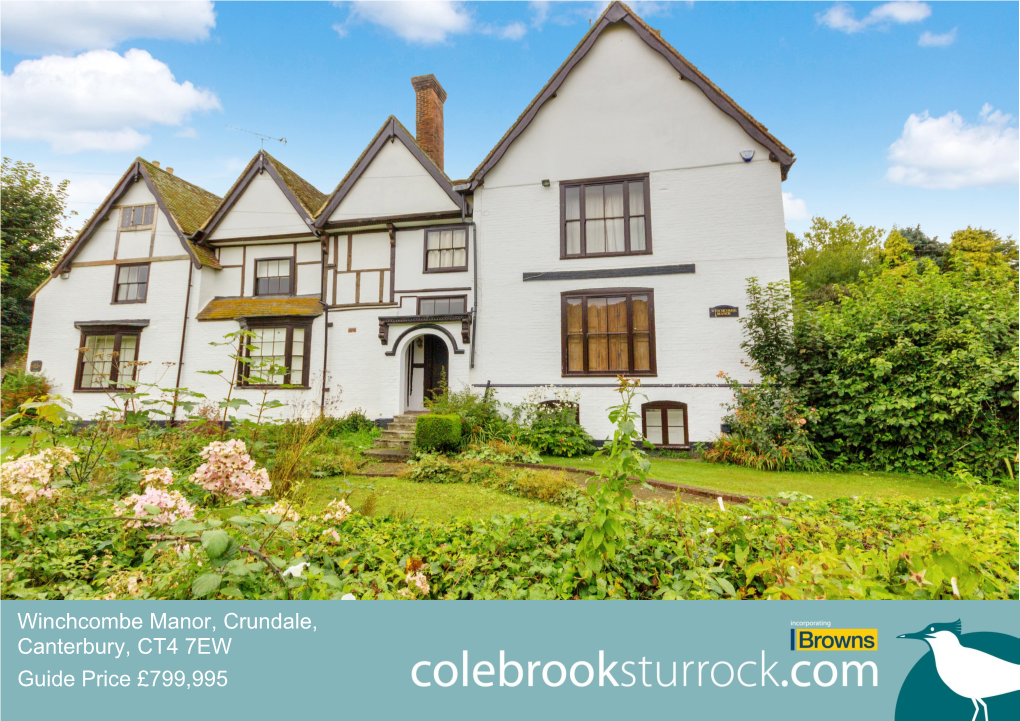 Winchcombe Manor, Crundale, Canterbury, CT4 7EW Guide Price £799,995