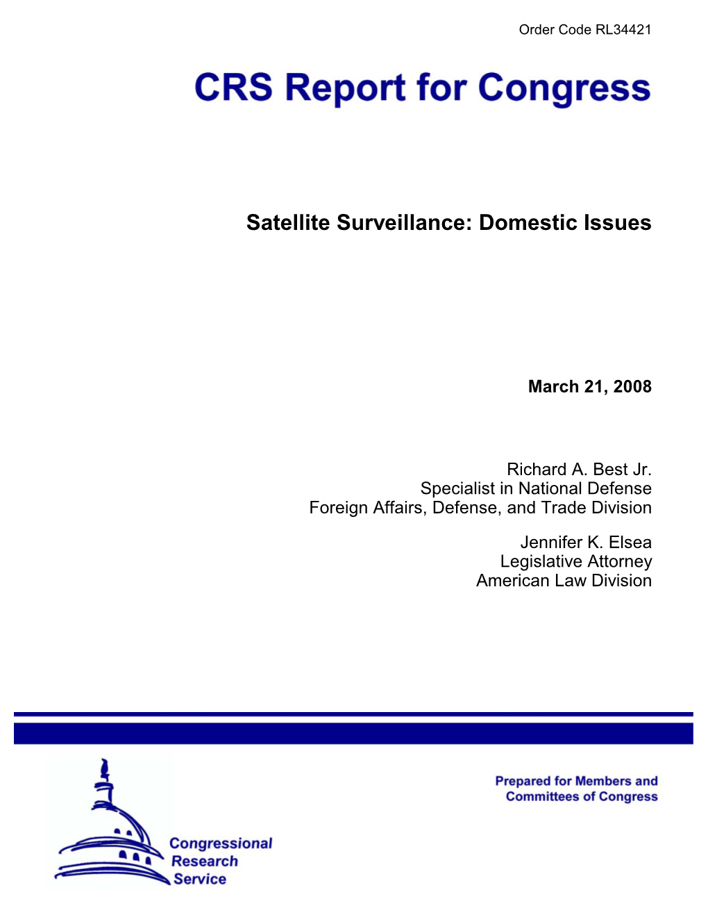 Satellite Surveillance: Domestic Issues