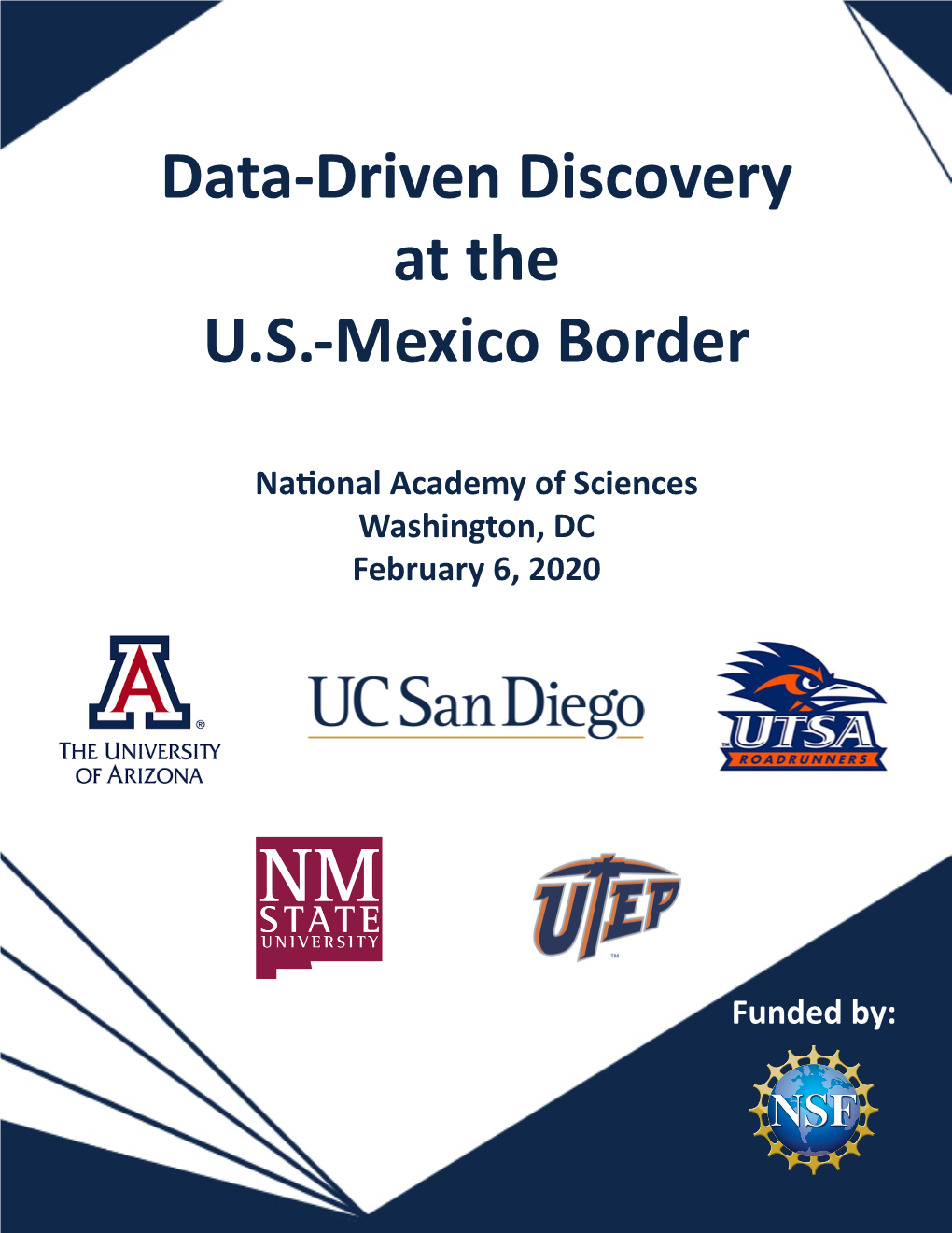 Data-Driven Discovery at the U.S.-Mexico Border