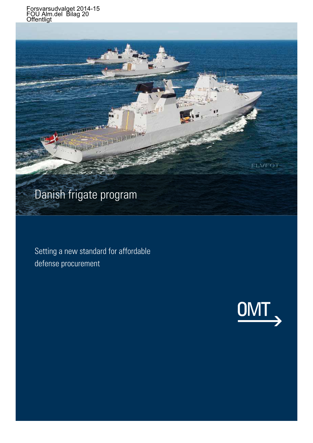 Danish Frigate Program