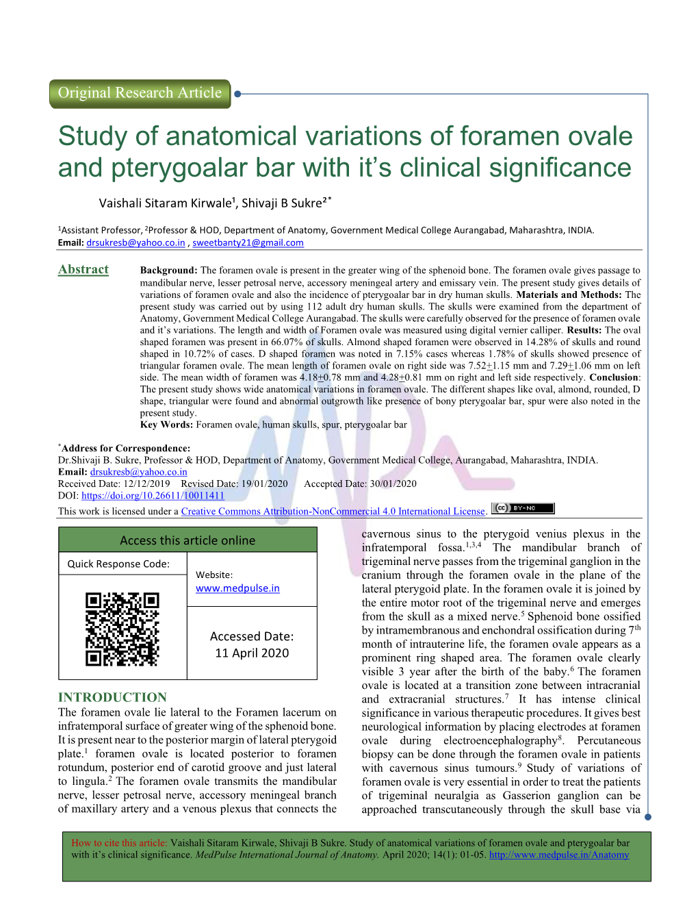 Study of Anatomical Variations of Foramen Ovale and Pterygoalar Bar with It’S Clinical Significance