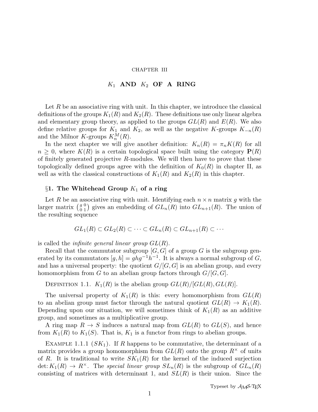 K1 and K2 of a RING Let R Be an Associative Ring with Unit. in This