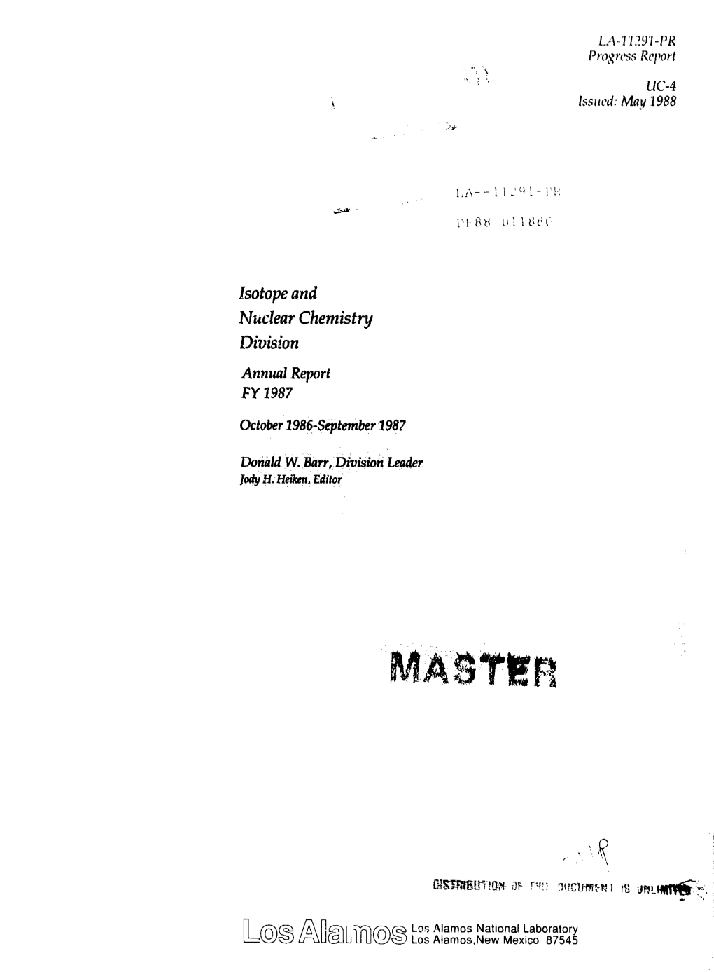 Isotope and Nuclear Chemistry Division Annual Report FY1987