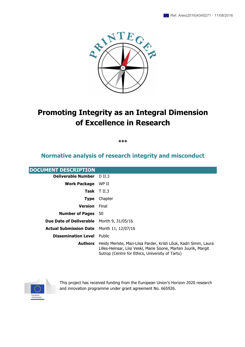 Promoting Integrity As an Integral Dimension of Excellence in Research