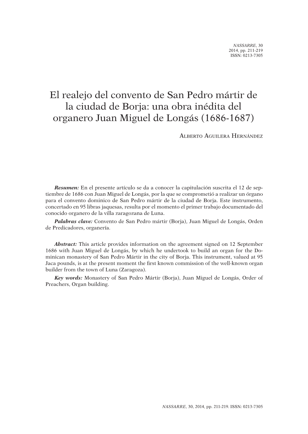 El Realejo Del Convento De San Pedro Mártir De La Ciudad De Borja: Una Obra Inédita Del Organero Juan Miguel De Longás (1686-1687)