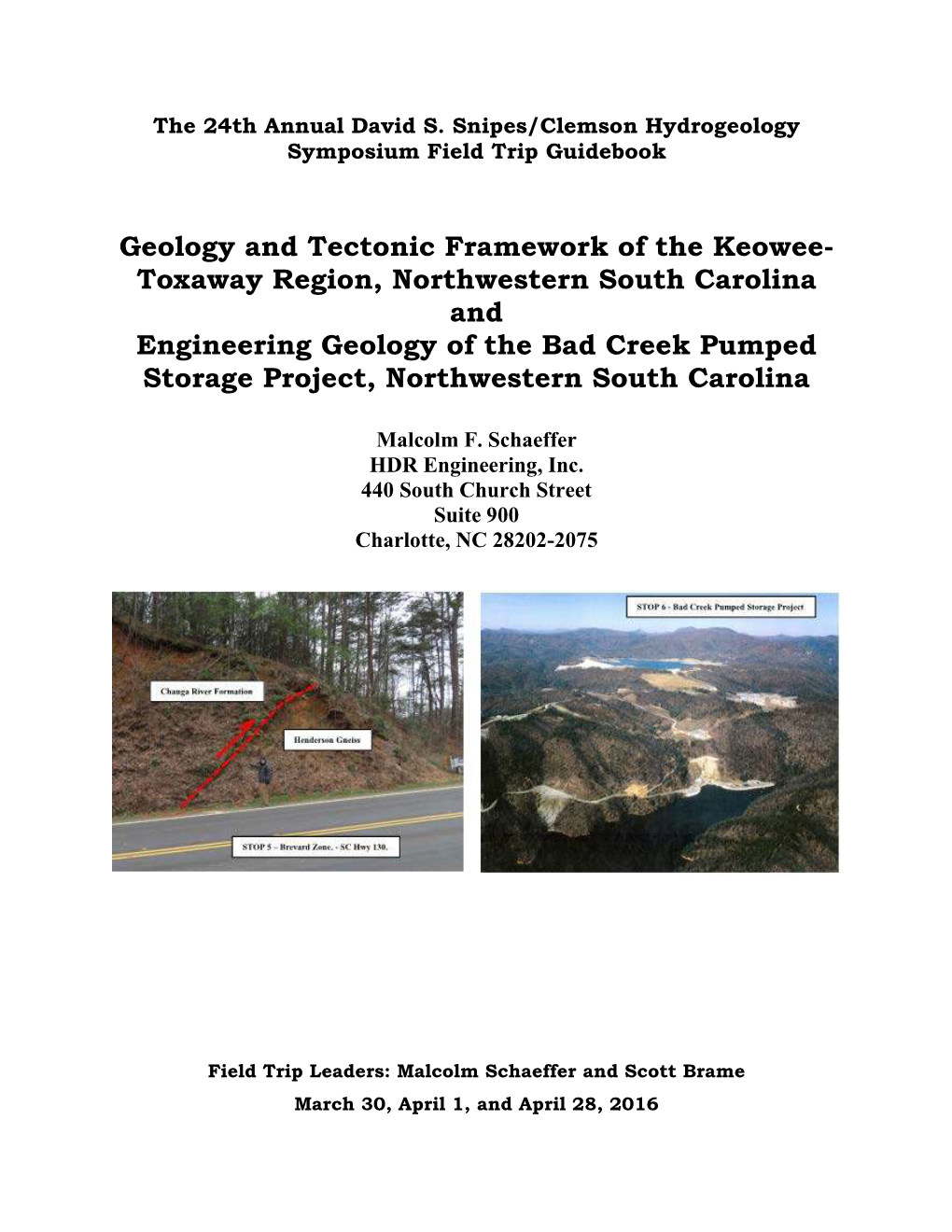 Geology and Tectonic Framework of the Keowee- Toxaway Region