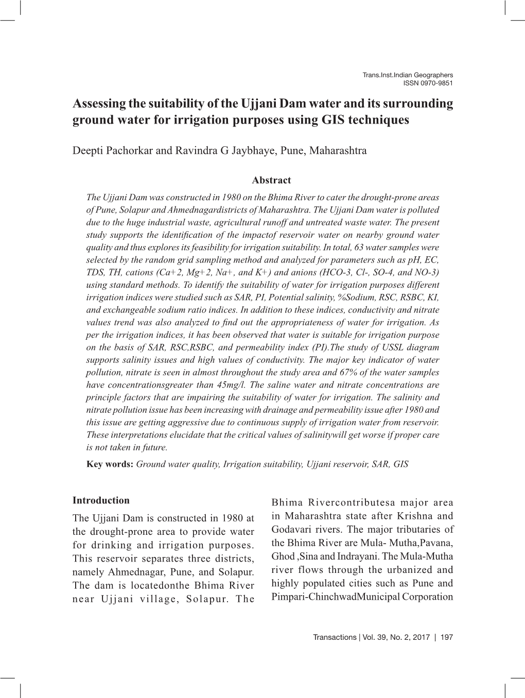 Assessing the Suitability of the Ujjani Dam Water and Its Surrounding Ground Water for Irrigation Purposes Using GIS Techniques