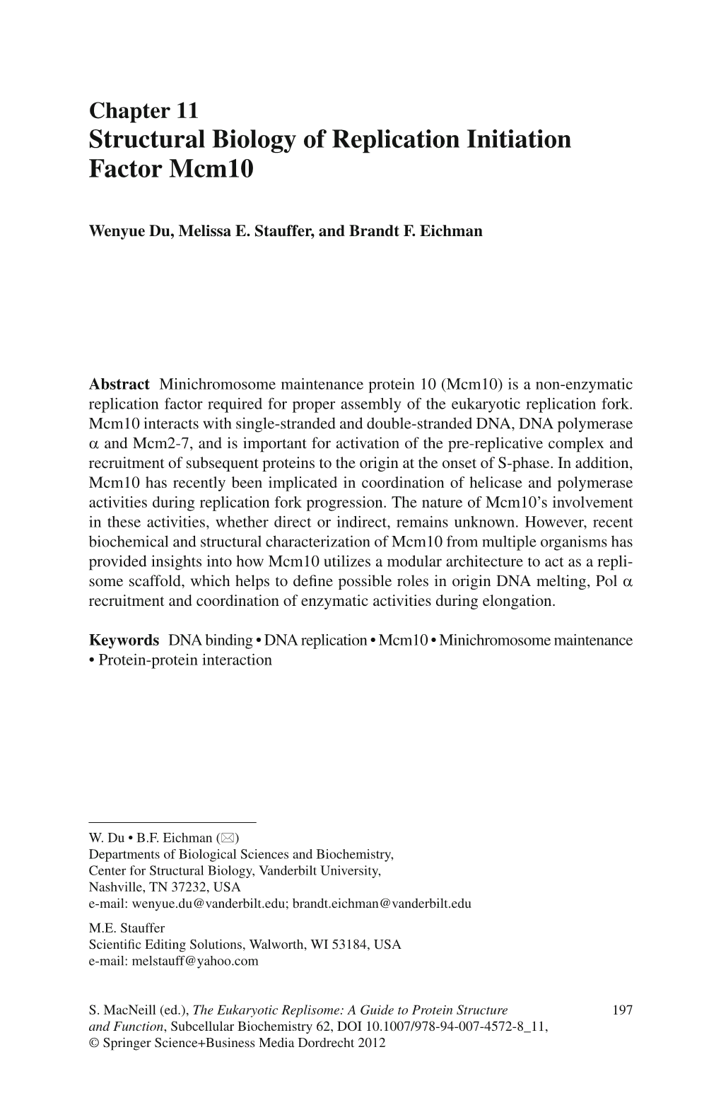 Structural Biology of Replication Initiation Factor Mcm10