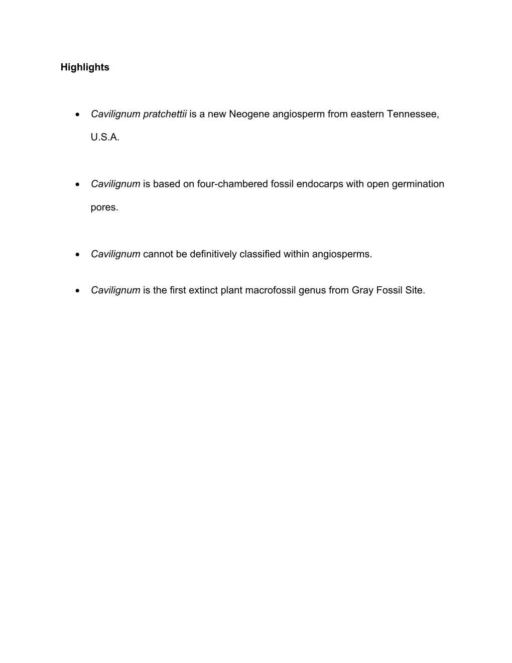 Highlights • Cavilignum Pratchettii Is a New Neogene Angiosperm From