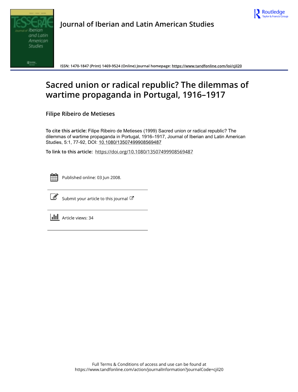 Sacred Union Or Radical Republic? the Dilemmas of Wartime Propaganda in Portugal, 1916–1917