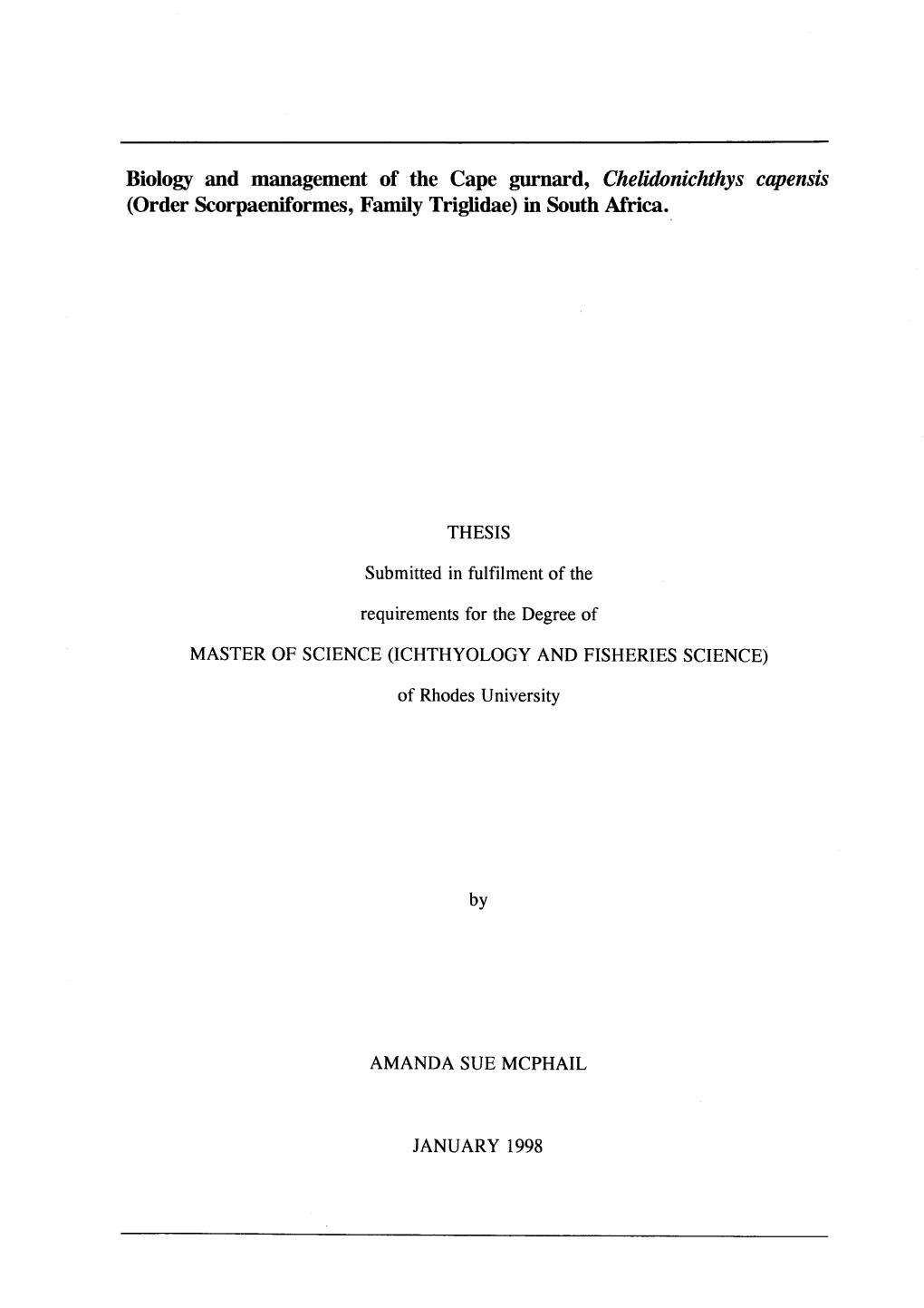 Biology and Management of the Cape Gurnard, Chelidonichthys Capensis (Order Scorpaeniformes, Family Triglidae) in South Africa