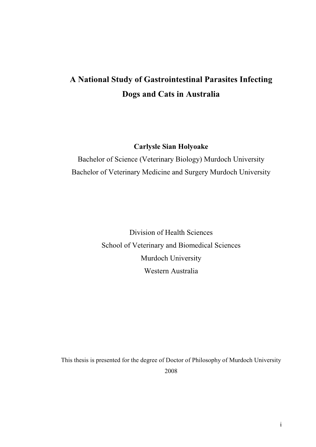 A National Study of Gastrointestinal Parasites Infecting Dogs and Cats in Australia