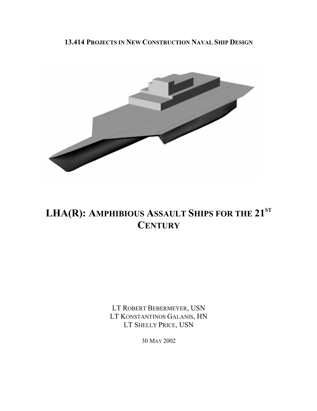 Amphibious Assault Ships for the 21St Century