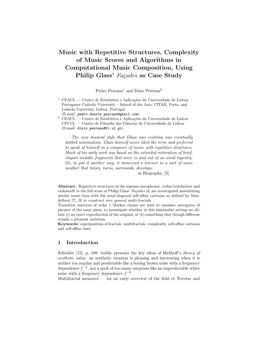 Music with Repetitive Structures, Complexity of Music Scores and Algorithms in Computational Music Composition, Using Philip Glass’ Fa¸Cades As Case Study