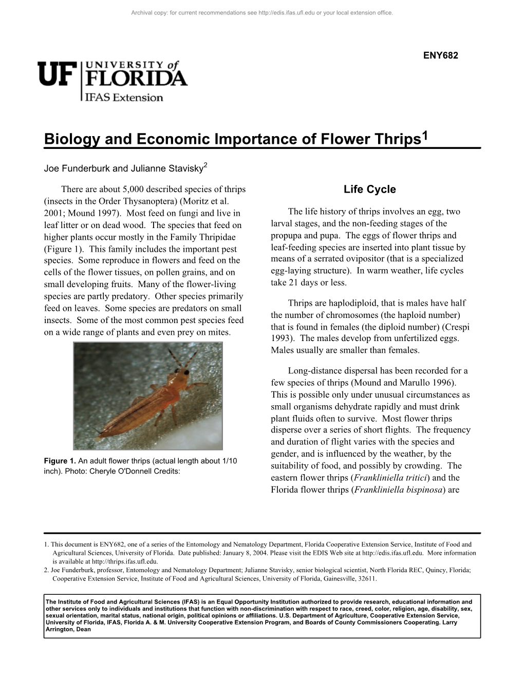 Biology and Economic Importance of Flower Thrips1