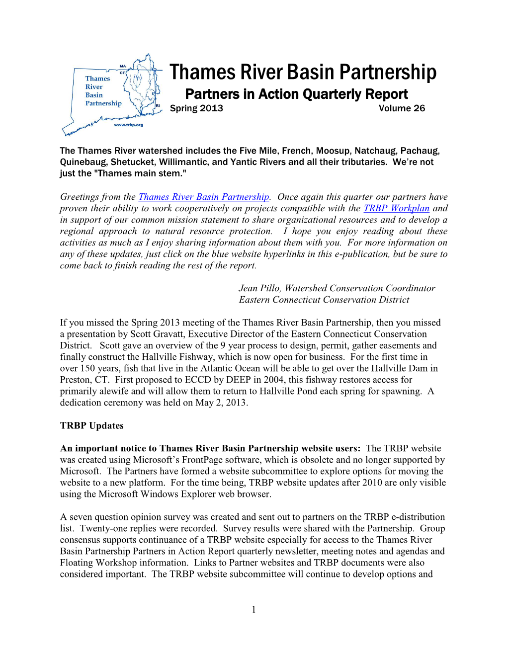 Partners in Action Quarterly Report Spring 2013 Volume 26