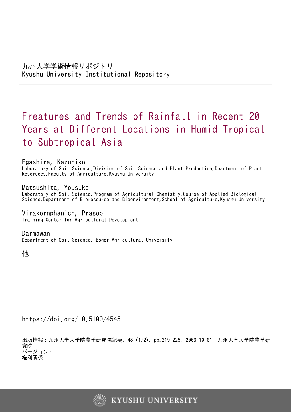 Freatures and Trends of Rainfall in Recent 20 Years at Different Locations in Humid Tropical to Subtropical Asia