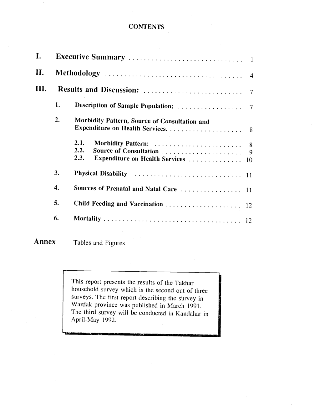 Executive Summary Methodology III. Results and Discussion