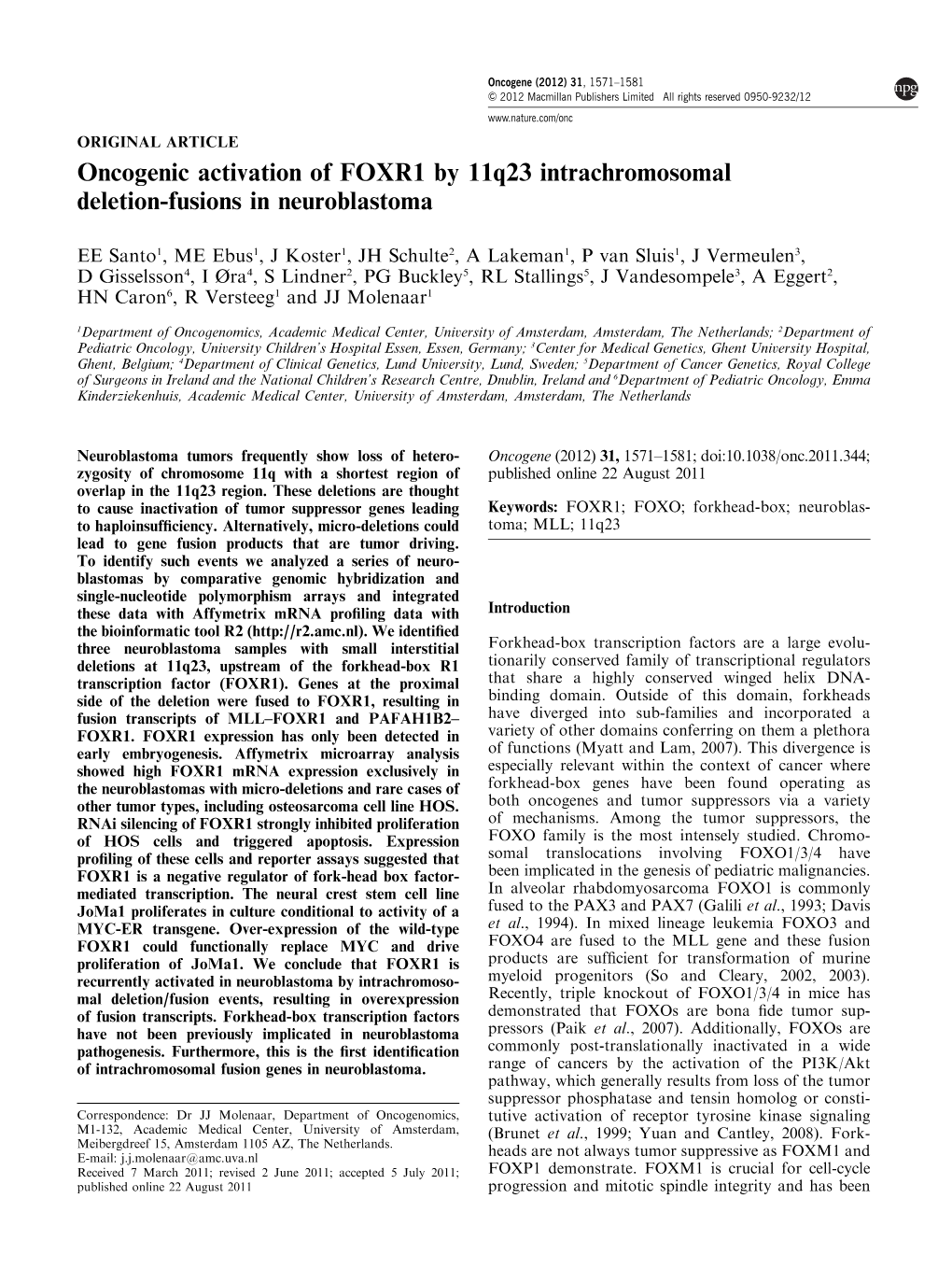 Oncogenic Activation of FOXR1 by 11Q23 Intrachromosomal Deletion-Fusions in Neuroblastoma