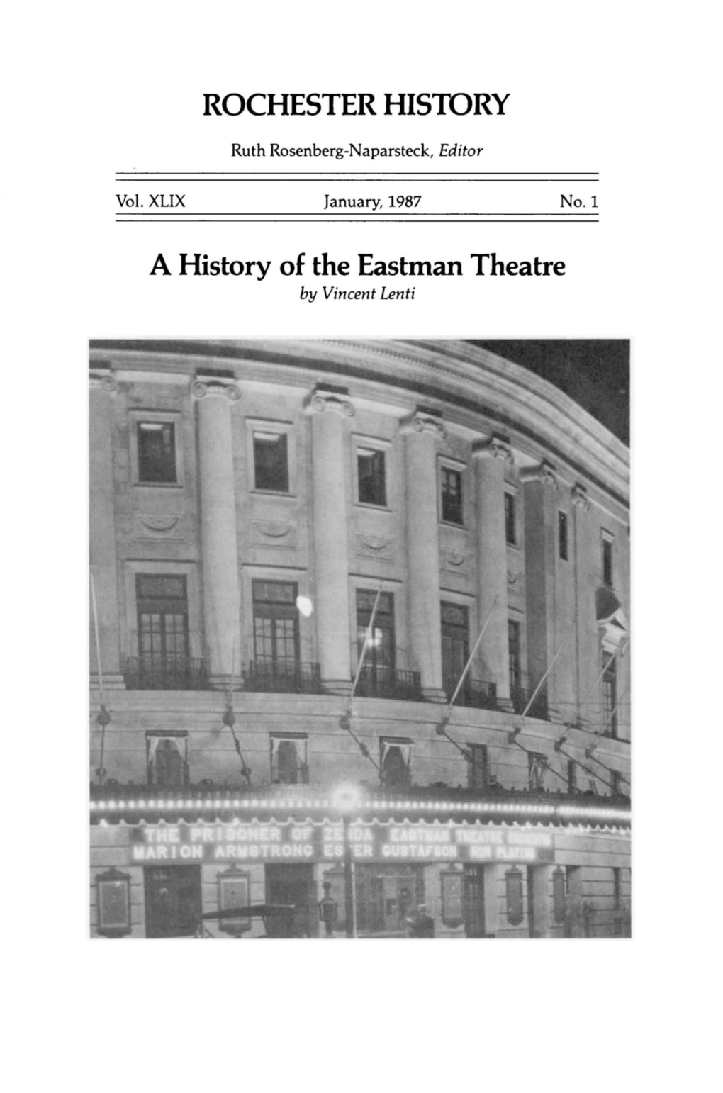 A History of the Eastman Theatre by Vincent Lenti Above: George Eastman (1854-1932)